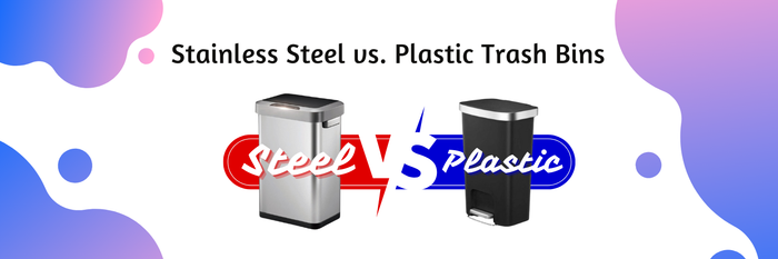 Stainless Steel vs. Plastic Trash Bins: Which is the Right Choice for Your Home?